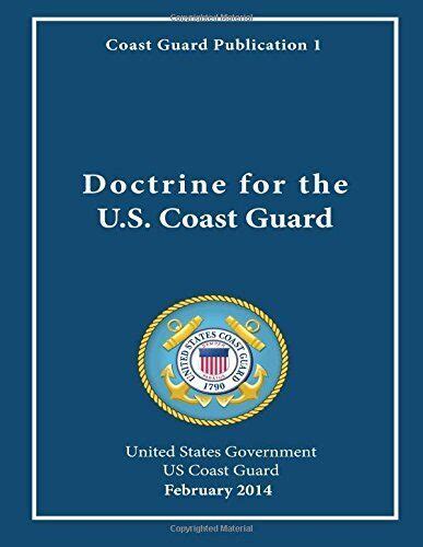 Doctrine for the U.S. Coast Guard .